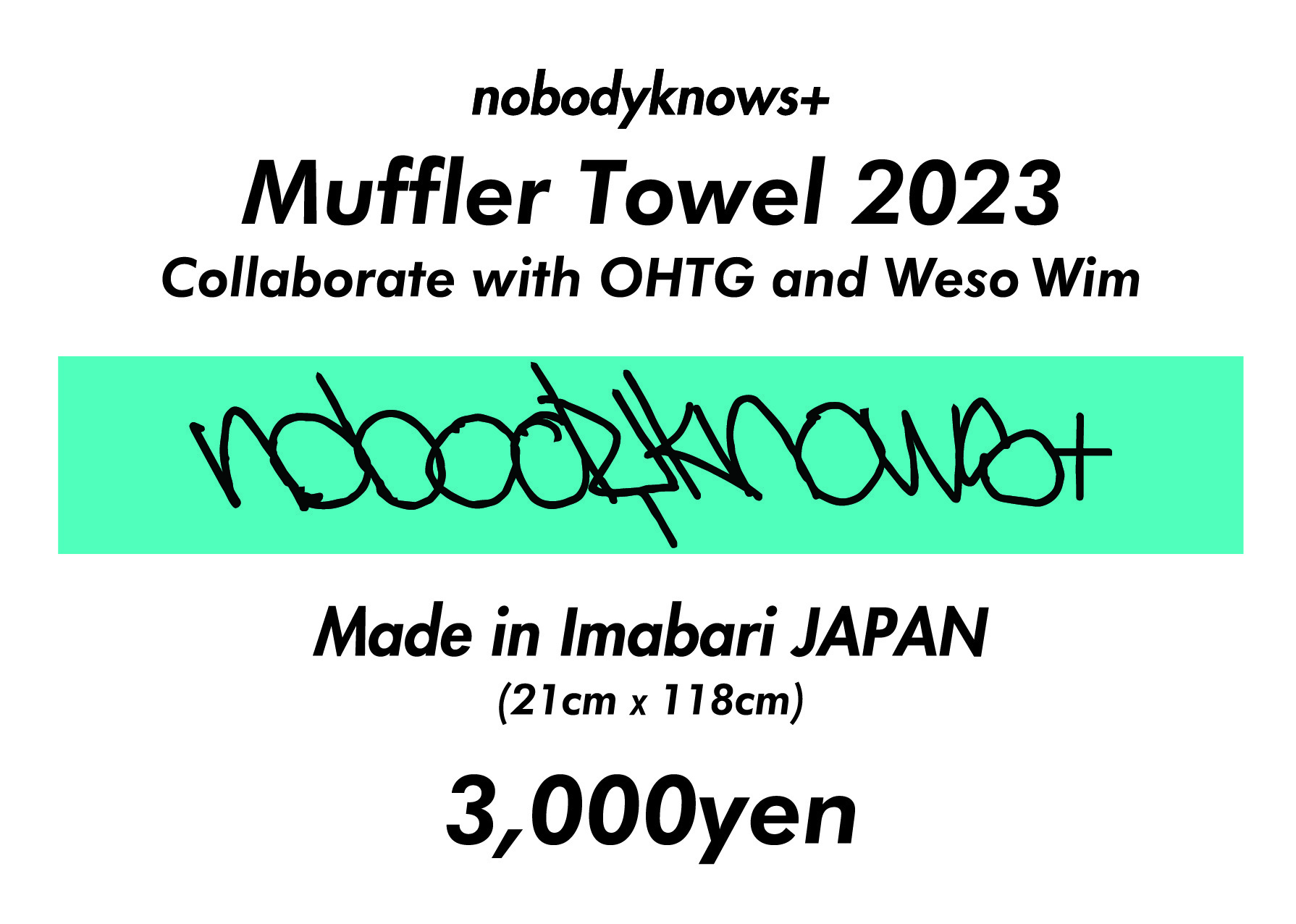 nobodyknows+】マフラータオル 2023 販売開始！ | nobodyknows+
